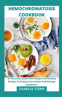 Front cover_Hemochromatosis Cookbook
