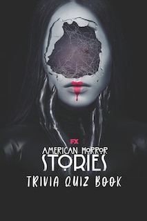 American Horror Story: Trivia Quiz Book