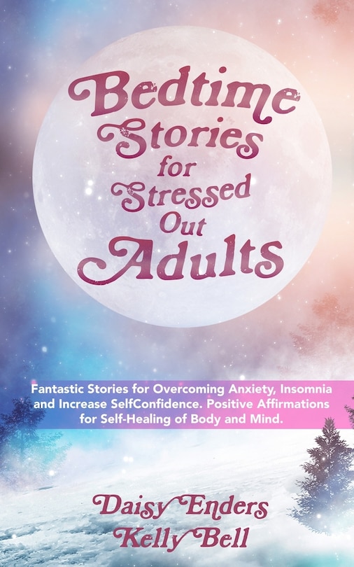 Front cover_Bedtime Stories for StressedOut Adults