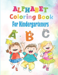 Front cover_Alphabet Coloring Book For Kindergarteners