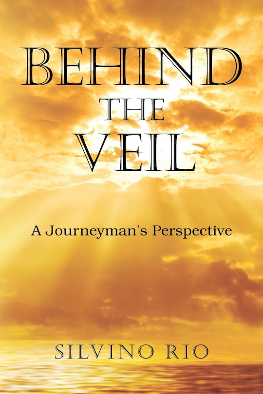 Behind the Veil: A Journeyman's Perspective