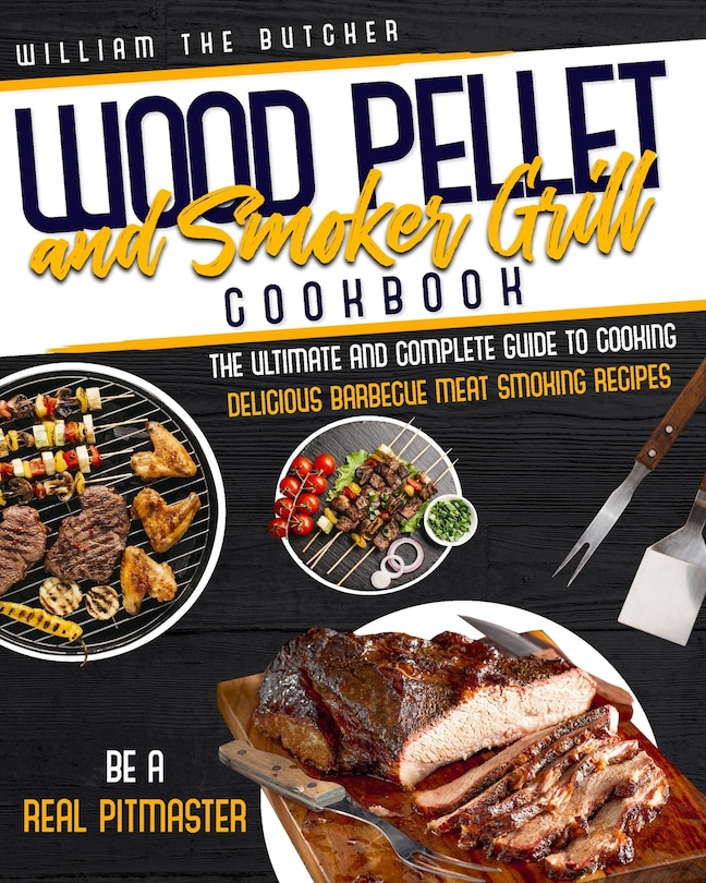 Couverture_Wood Pellet and Smoker Grill Cookbook