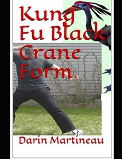 Front cover_Kung Fu Black Crane Form