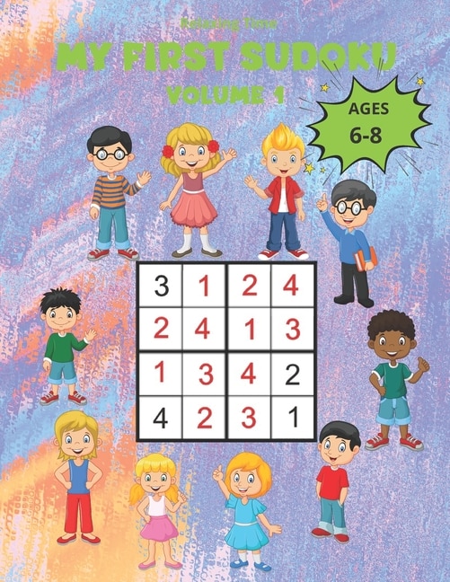 Introduction to Sudoku - 4X4 - Level 1 - (6-8 years) - The Activity Books