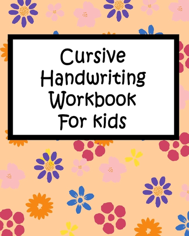 Couverture_Cursive Handwriting Workbook For kids
