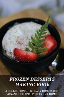 Couverture_Frozen Desserts Making Book