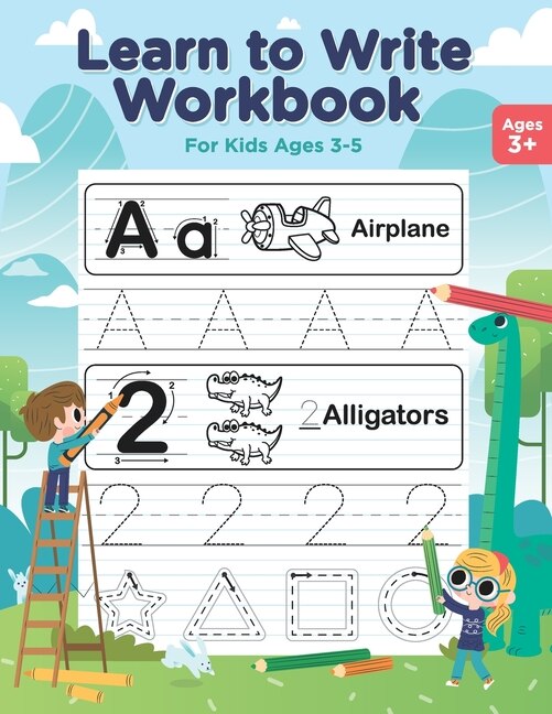 Front cover_Learn to Write Workbook for Kids Ages 3-5
