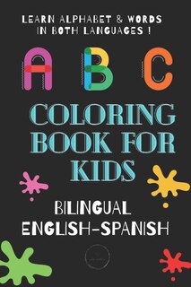 Front cover_ABC Coloring Book for Kids Bilingual English Spanish