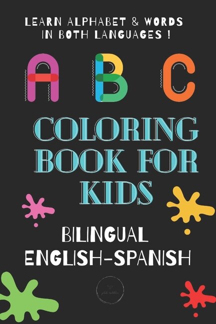 Front cover_ABC Coloring Book for Kids Bilingual English Spanish