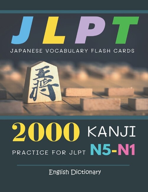 Couverture_2000 Kanji Japanese Vocabulary Flash Cards Practice for JLPT N5-N1 Dictionary English Dictionary