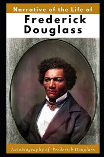 Couverture_Narrative of the Life of Frederick Douglass (Illustrated)
