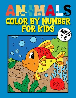 Couverture_Animals Color by Number for Kids Ages 4-8