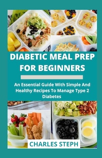 Front cover_Diabetic Meal Prep For Beginners