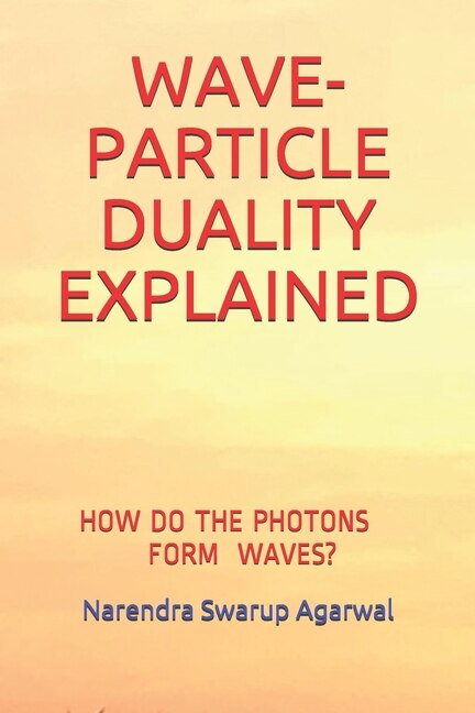 Front cover_Wave-Particle Duality Explained