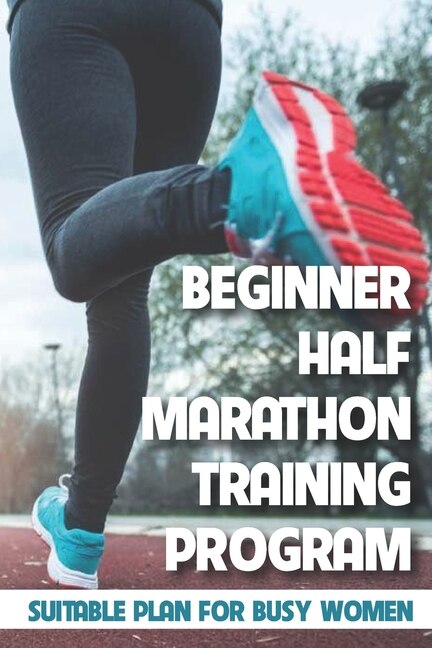 Front cover_Beginner Half Marathon Training Program