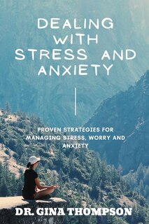 Couverture_Dealing with Stress and Anxiety