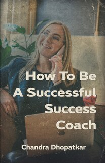 Couverture_How To Be A Successful Success Coach
