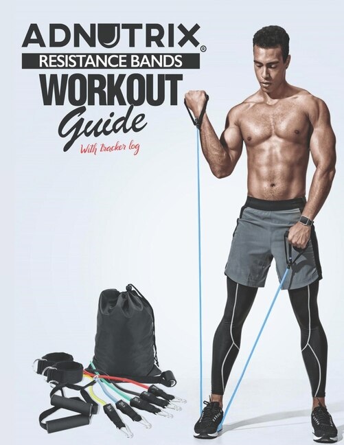 Couverture_Adnutrix Resistance Bands Workout Guide