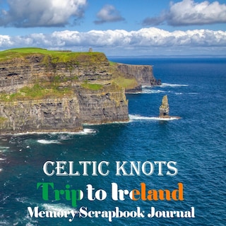 Couverture_Celtic Knots Trip to Ireland Memory Scrapbook Journal