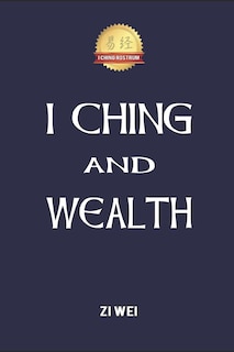 Couverture_I Ching and Wealth