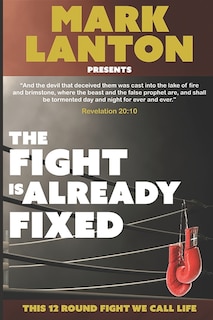 Front cover_The Fight is Already Fixed