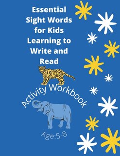 Front cover_Essential Sight Words for Kids Learning to Write and Read