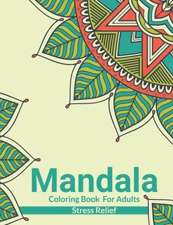 Couverture_Mandala Coloring Book For Adults Stress Relief