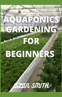 Front cover_Aquaponics Gardening for Beginners