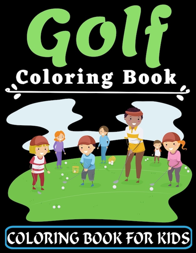 Front cover_Golf Coloring Book For Kids