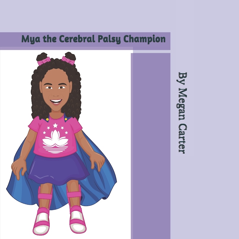 Couverture_Mya the Cerebral Palsy Champion