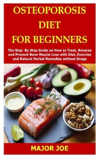 Front cover_Osteoporosis Diet for Beginners