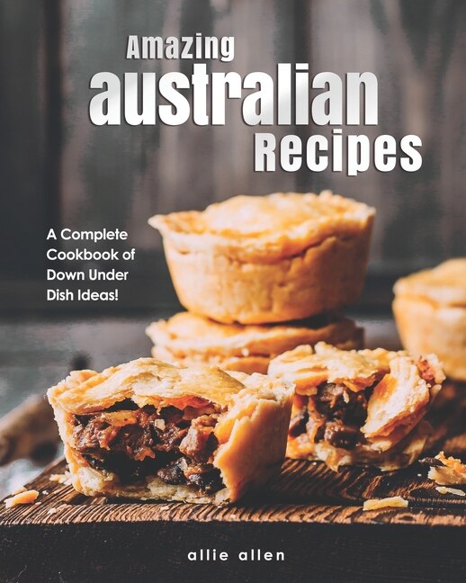 Front cover_Amazing Australian Recipes