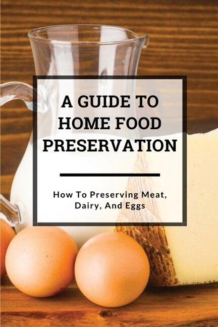 Couverture_A Guide to Home Food Preservation