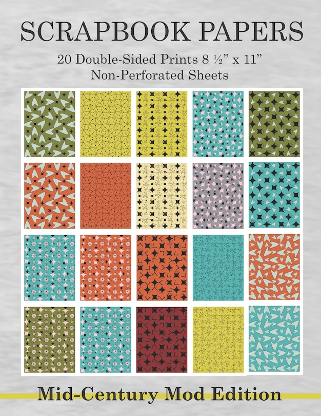 Scrapbook Papers 20 Double-Sided Prints 8 1/2 x 11 Non-Perforated Sheets Mid-Century Mod Edition: Crafting, Scrapbooking, Collage Arts Paper Book Package