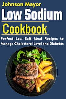 Couverture_Low Sodium Cookbook