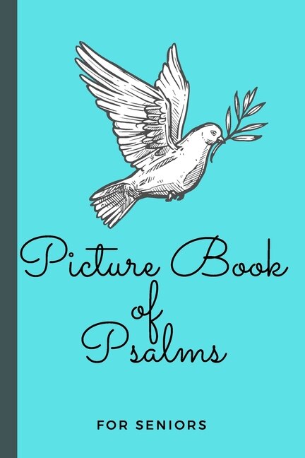 Front cover_Picture Book of Psalms For Seniors