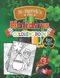 Couverture_St. Patrick's Day Holidays Coloring Book For Adults