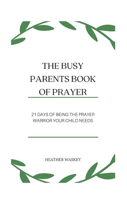 Couverture_The Busy Parent's Book of Prayers