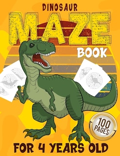 Couverture_Dinosaur Maze Boor For 4 Years Old 100 Pages