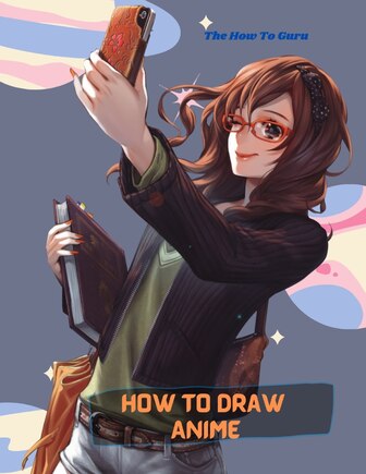 How To Draw Anime Fun Easy And Step By Step Drawing Anime Tutorial In Chibi  Style For Beginners Vol 1: For Anime, Chibi And Manga Lovers