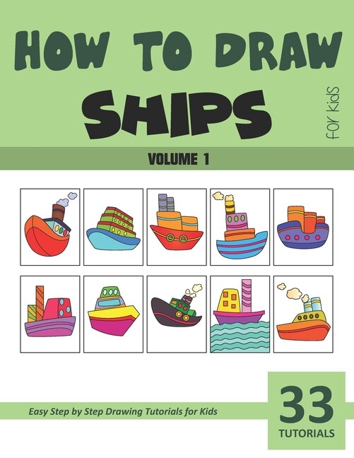 Front cover_How to Draw Ships for Kids - Vol 1