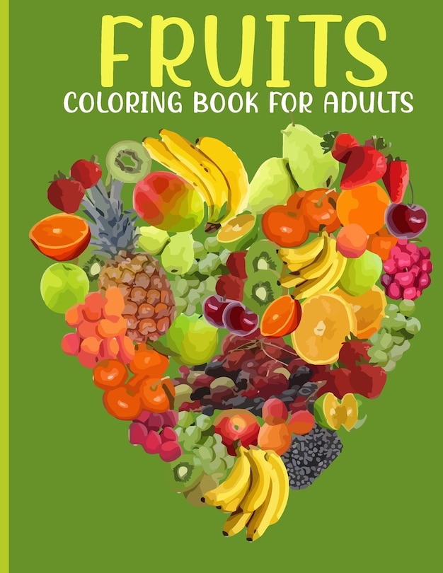 Front cover_Fruits Coloring Book For Adults