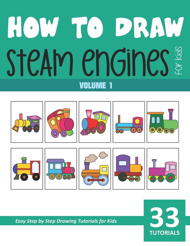 Front cover_How to Draw Steam Engines for Kids - Vol 1