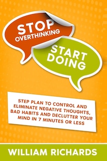 Front cover_Stop Overthinking Start Doing