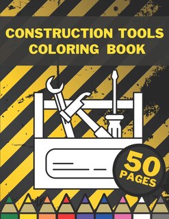 Couverture_Construction Tools Coloring Book