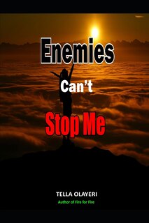 Front cover_Enemies Can't Stop Me