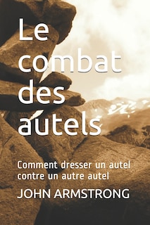 Couverture_Le combat des autels