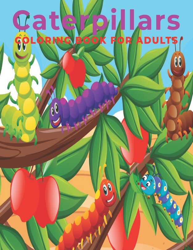 Front cover_Caterpillars Coloring Book for Adults