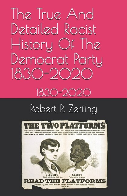 Couverture_The True And Detailed Racist History Of The Democrat Party