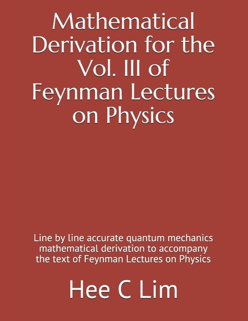 Front cover_Mathematical Derivation for the Vol. III of Feynman Lectures on Physics